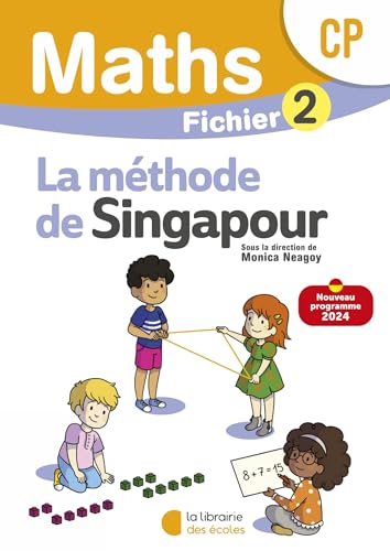 Mathématiques CP (2024) - Méthode de Singapour - Fichier élève 2: Fichier 2
