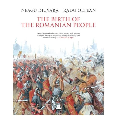 The Birth Of Romanian People von Humanitas