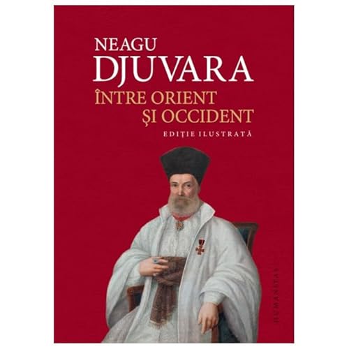 Intre Orient Si Occident von Humanitas
