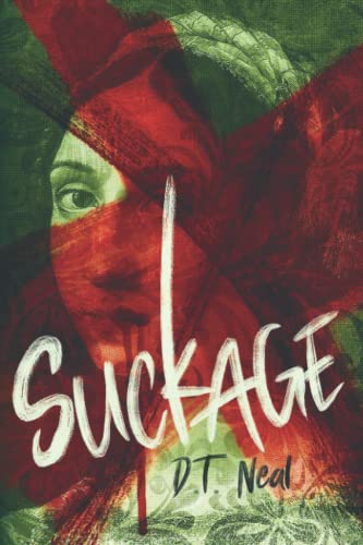 Suckage von Nosetouch Press