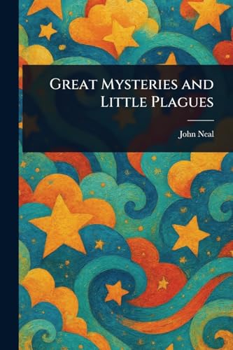 Great Mysteries and Little Plagues von Anson Street Press