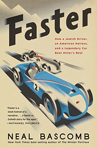 Faster: How a Jewish Driver, an American Heiress, and a Legendary Car Beat Hitler's Best von Houghton Mifflin
