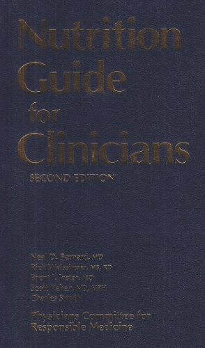 Nutrition Guide for Clinicians: Second Edition