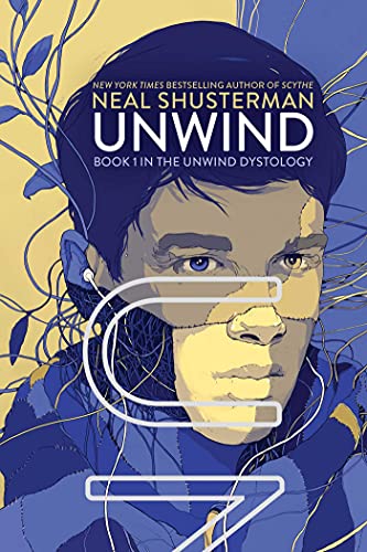 Unwind: Volume 1 (Unwind Dystology, Band 1)