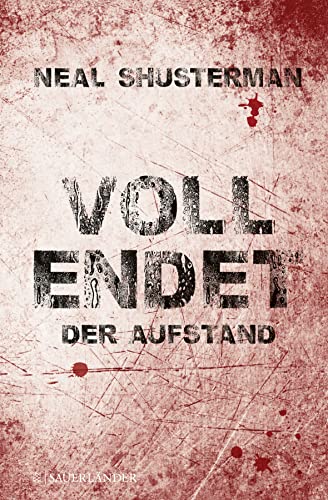 Vollendet – Der Aufstand: Band 2 Vollendet – Der Aufstand: Band 2