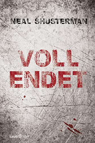 Vollendet – Die Flucht: Band 1