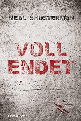 Vollendet – Die Flucht: Band 1 Vollendet – Die Flucht: Band 1