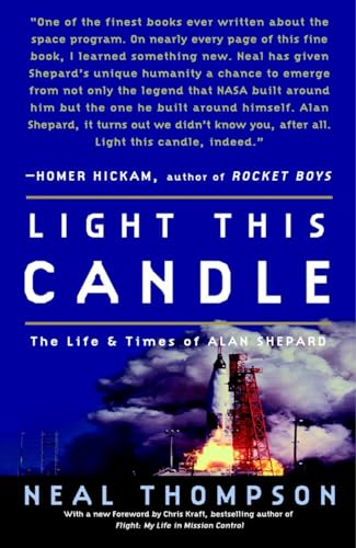 Light This Candle: The Life and Times of Alan Shepard von Broadway Books