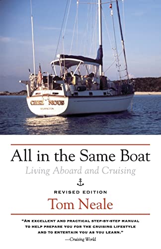 All in the Same Boat: Living Aboard and Cruising von International Marine Publishing