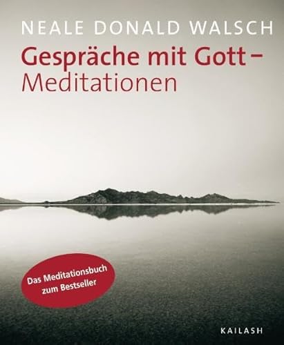 Gespräche mit Gott - Meditationen Gespräche mit Gott - Meditationen