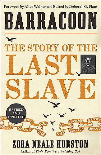 Barracoon: The Story of the Last Slave