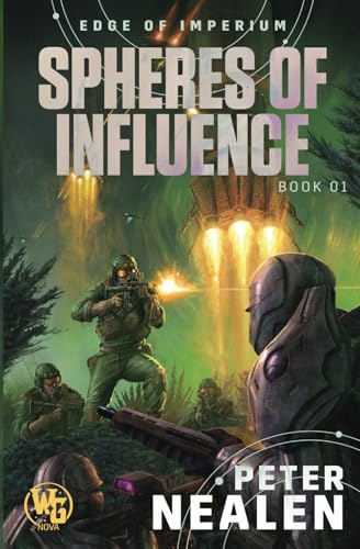 Spheres of Influence (Edge of Imperium, Band 1) von WarGate Nova