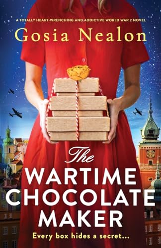 The Wartime Chocolate Maker: A totally heart-wrenching and addictive World War 2 novel von Bookouture