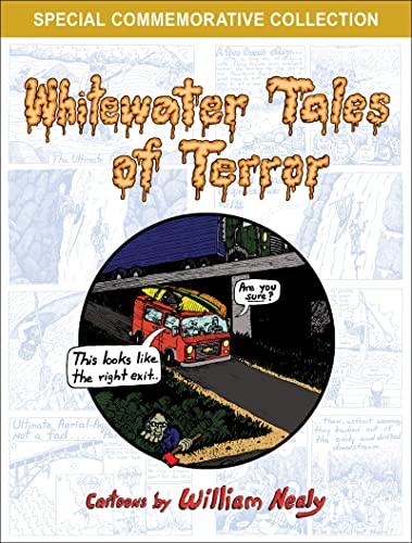 Whitewater Tales of Terror (The William Nealy Collection) von Menasha Ridge Press