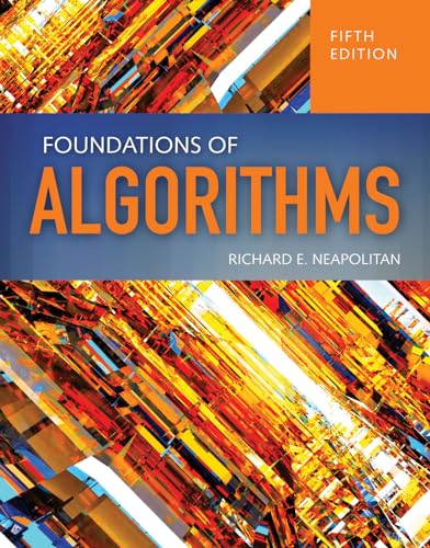 Foundations Of Algorithms von Jones & Bartlett Publishers