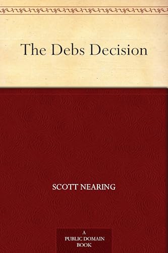 The Debs Decision von Anson Street Press