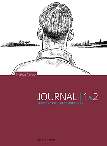 Journal T01 et T02: Février 1992 - Décembre 1993 von DELCOURT