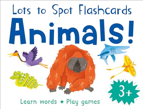 Lots to Spot Flashcards: Animals! von Miles Kelly Publishing Ltd