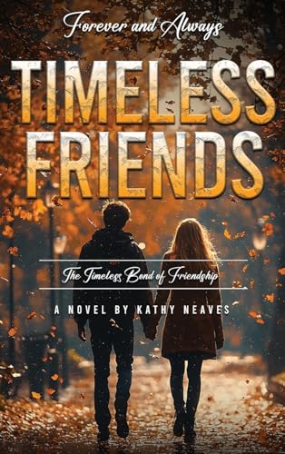 Timeless Friends von Book Publishers USA