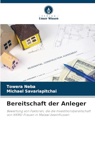Bereitschaft der Anleger: Bewertung von Faktoren, die die Investitionsbereitschaft von KKMU-Frauen in Malawi beeinflussen von Verlag Unser Wissen
