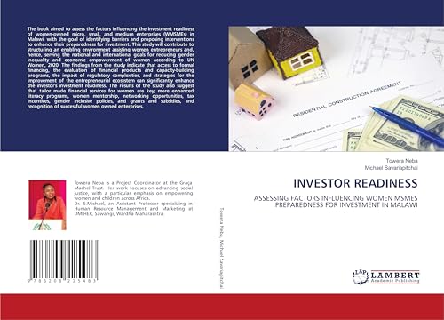 INVESTOR READINESS: ASSESSING FACTORS INFLUENCING WOMEN MSMES PREPAREDNESS FOR INVESTMENT IN MALAWI von LAP LAMBERT Academic Publishing