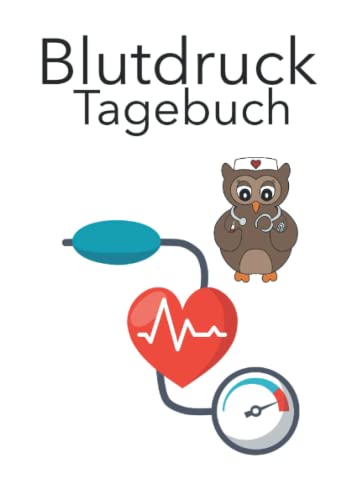 Blutdruck Tagebuch: Blutdruck messen und dokumentieren - ein Buch zum Aufschreiben deiner Blutdruckwerte Blutdruck Tagebuch: Blutdruck messen und dokumentieren - ein Buch zum Aufschreiben deiner Blutdruckwerte von Independently published