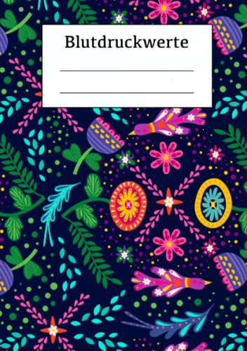 Blutdruckwerte: Blutdruck Tagebuch zum Eintragen - Blutdruck aufschreiben, Tabellenform, A5 Blutdruckwerte: Blutdruck Tagebuch zum Eintragen - Blutdruck aufschreiben, Tabellenform, A5