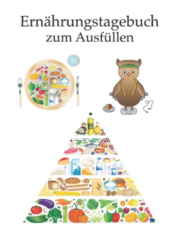 Ernährungstagebuch zum Ausfüllen: Diättagebuch für Frauen und Männer zum Abnehmen und Aufschreiben der täglichen Kalorien Ernährungstagebuch zum Ausfüllen: Diättagebuch für Frauen und Männer zum Abnehmen und Aufschreiben der täglichen Kalorien von Independently published