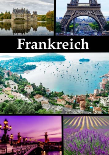 Frankreich: Notizbuch, Reisetagebuch, DIN A4, liniert Frankreich: Notizbuch, Reisetagebuch, DIN A4, liniert
