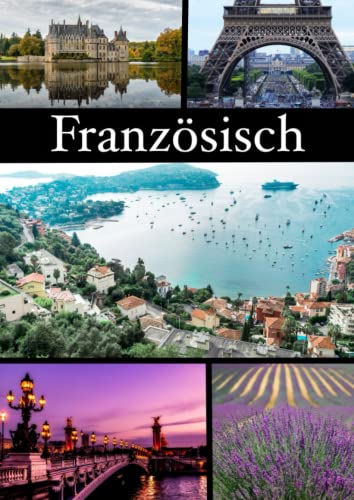 Französisch: Vokabelheft Französisch, DIN A4, 2 Spalten Französisch: Vokabelheft Französisch, DIN A4, 2 Spalten von Independently published