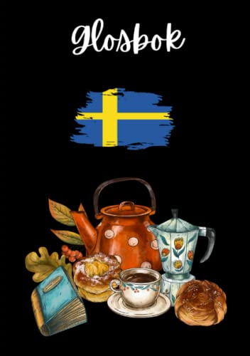 Glosbok: Vokabelheft Schwedisch, DIN A5, zwei Spalten, Motiv: Schwedische Flagge Glosbok: Vokabelheft Schwedisch, DIN A5, zwei Spalten, Motiv: Schwedische Flagge von Independently published