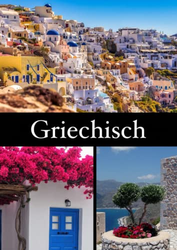 Griechisch: Vokabelheft Griechisch, A4, zwei Spalten Griechisch: Vokabelheft Griechisch, A4, zwei Spalten von Independently published