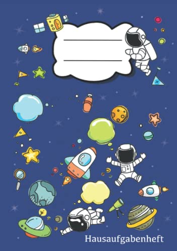 Hausaufgabenheft: Hausaufgabenheft A5 mit Astronauten und Planeten im Weltall Hausaufgabenheft: Hausaufgabenheft A5 mit Astronauten und Planeten im Weltall von Independently published