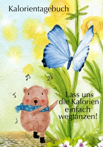 Kalorientagebuch: Diät Tagebuch zum Ausfüllen Kalorientagebuch: Diät Tagebuch zum Ausfüllen von Independently published
