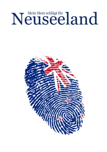 Mein Herz schlägt für Neuseeland: Neuseeland Notizbuch und Reisetagebuch, DIN A5, liniert, für Au Pairs, Reisende oder privat Mein Herz schlägt für Neuseeland: Neuseeland Notizbuch und Reisetagebuch, DIN A5, liniert, für Au Pairs, Reisende oder privat von Independently published