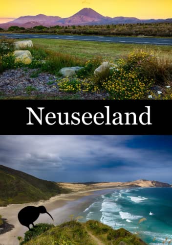 Neuseeland: Neuseeland Notizbuch für Au Pairs, Work and Travel, als Reisetagebuch oder einfach so im praktischen DIN A5 Format Neuseeland: Neuseeland Notizbuch für Au Pairs, Work and Travel, als Reisetagebuch oder einfach so im praktischen DIN A5 Format