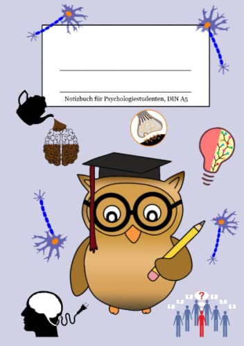 Notizbuch für Psychologiestudenten, DIN A5: Notizbuch für dein Psychologie Studium an der Universität, liniert Notizbuch für Psychologiestudenten, DIN A5: Notizbuch für dein Psychologie Studium an der Universität, liniert von Independently published