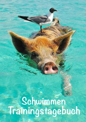Schwimmen Trainingstagebuch: Logbuch zum Festhalten und Dokumentieren deiner Trainingszeiten und -erfolge beim Schwimmen Schwimmen Trainingstagebuch: Logbuch zum Festhalten und Dokumentieren deiner Trainingszeiten und -erfolge beim Schwimmen