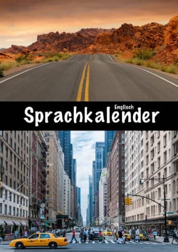 Sprachkalender Englisch: Blanko Sprachkalender Englisch zum Selbstgestalten Sprachkalender Englisch: Blanko Sprachkalender Englisch zum Selbstgestalten von Independently published