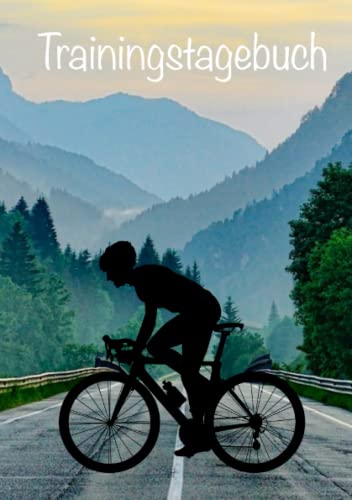 Trainingstagebuch: Tagebuch Radfahren zum Ausfüllen - das Radfahrer Geschenk im praktischen A5 Format Trainingstagebuch: Tagebuch Radfahren zum Ausfüllen - das Radfahrer Geschenk im praktischen A5 Format von Independently published