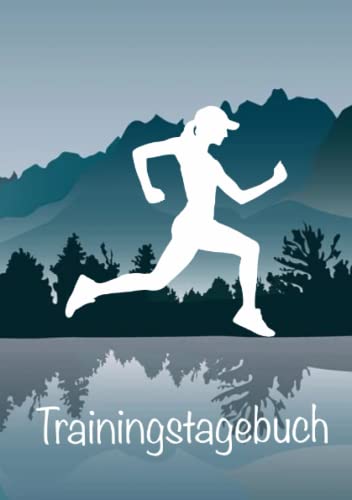 Trainingstagebuch: Trainingstagebuch laufen, joggen und walken - halte deine Trainingsergebnisse ganz einfach fest Trainingstagebuch: Trainingstagebuch laufen, joggen und walken - halte deine Trainingsergebnisse ganz einfach fest