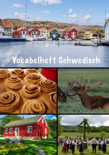 Vokabelheft Schwedisch: DIN A4 Vokabelheft zum Schwedisch lernen mit 3 Spalten Vokabelheft Schwedisch: DIN A4 Vokabelheft zum Schwedisch lernen mit 3 Spalten von Independently published