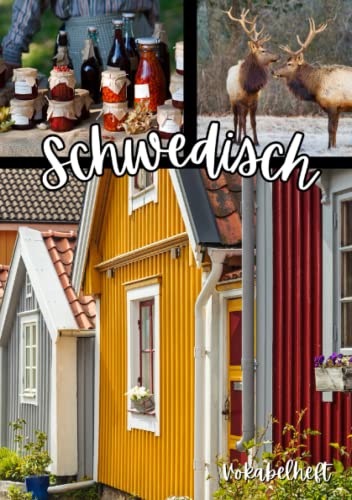 Vokabelheft Schwedisch: Schwedisch Vokabelheft, A5, zwei Spalten, 100 Seiten, 50 Blatt, Vokabelheft Schwedisch: Schwedisch Vokabelheft, A5, zwei Spalten, 100 Seiten, 50 Blatt, von Independently published