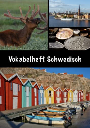 Vokabelheft Schwedisch: Schwedisch Vokabelheft, DIN A4, 100 Seiten, 3 Spalten Vokabelheft Schwedisch: Schwedisch Vokabelheft, DIN A4, 100 Seiten, 3 Spalten von Independently published