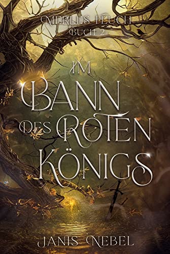 Im Bann des Roten Königs (Merles Fluch) von tolino media