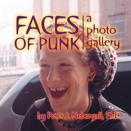FACES OF PUNK: a photo gallery von Xlibris Us