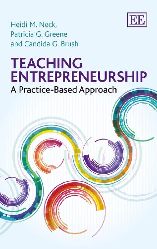 Teaching Entrepreneurship: A Practice-Based Approach von Edward Elgar Publishing