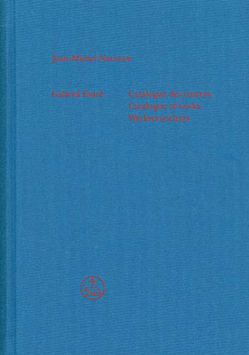 Gabriel Fauré - Catalogue des uvres (Catalogue of works / Werkverzeichnis). Werkverzeichnis. Gabriel Fauré. uvres complètes VII/1 (Gabriel Fauré. Œuvres complètes) von Bärenreiter