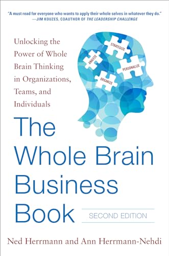 The Whole Brain Business Book, Second Edition: Unlocking the Power of Whole Brain Thinking in Organizations, Teams, and Individuals von McGraw-Hill Education