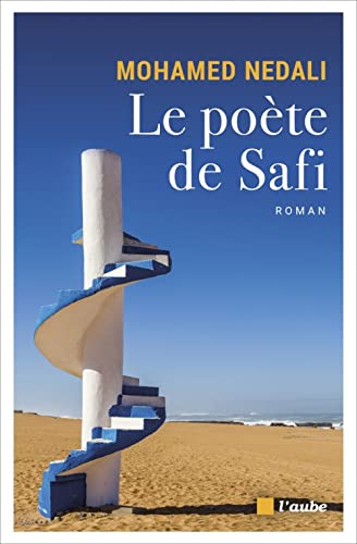 Le poète de Safi von DE L AUBE